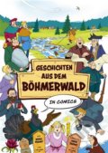 Geschichten aus dem Böhmerwald in Comics - Radek Drahný