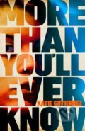 More Than You&#039;ll Ever Know - Katie Gutierrez
