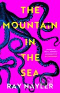 The Mountain in the Sea - Ray Nayler