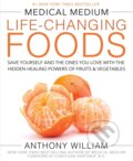 Medical Medium Life-Changing Foods - Anthony William