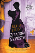 Ztracená nevěsta - Bella Ellis