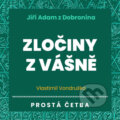 Jiří Adam z Dobronína – Zločiny z vášně - Vlastimil Vondruška