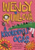 Wendy Quillová a krokodýlí ocas - Wendy Meddour