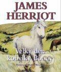 Velký den kobylky Bonny - James Herriot