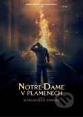 Notre-Dame v plamenech - Jean-Jacques Annaud