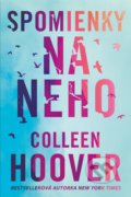 Spomienky na neho - Colleen Hoover