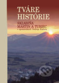 Tváre histórie - Michal Beňadik (Editor)