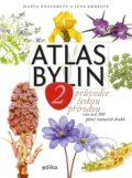 Atlas bylin 2 - Marta Knauerová, Jana Drnková, Atila Vörös (ilustrátor)
