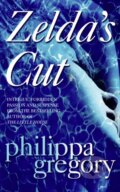 Zelda&#039;s Cut - Philippa Gregory