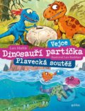 Dinosauří partička: Vejce, Plavecká soutěž - Lars Mahle, Lars Rudebjer (ilustrátor)