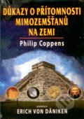 Důkazy o přítomnosti mimozemšťanů na Zemi - Philip Coppens