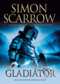 Gladiátor - Simon Scarrow