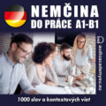 Nemčina  do práce A1-B1 - Tomáš Dvořáček
