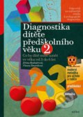 Diagnostika dítěte předškolního věku, 2. díl - Jiřina Bednářová, Vlasta Šmardová, Richard Šmarda (ilustrátor)
