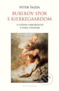 Buberov spor s Kierkegaardom - Peter Šajda