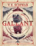 Gallant (slovenský jazyk) - Victoria Schwab