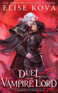 Duel with the Vampire Lord - Elise Kova