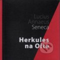 Herkules na Oite - Lucius Annaeus Seneca