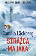 Strážca majáka - Camilla Läckberg