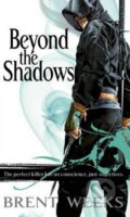 Beyond the Shadows - Brent Weeks