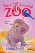 Ema a její kouzelná zoo: Šťastný hrošík - Amelia Cobb