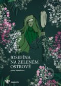 Josefína na zeleném ostrově - Anna Sobotková,  Zuzana Bürgerová (ilustrátor)