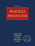 Praktická proktologie - Ladislav Horák a kolektív