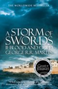 A Storm of Swords (Part 2): Blood and Gold - George R.R. Martin