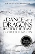 A Dance With Dragons (Part 2): After the Feast - George R.R. Martin