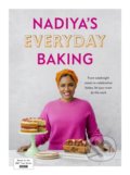Nadiya&#039;s Everyday Baking - Nadiya Hussain