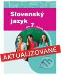 Slovenský jazyk pre 7. ročník základnej školy - J. Krajčovičová, J. Kesselová