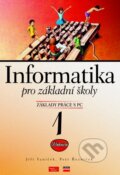 Informatika pro základní školy 1 - Jiří Vaníček, Petr Řezníček