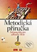 Informatika pro základní školy 1 – Metodika a CD-ROM - Jiří Vaníček, Petr Řezníček