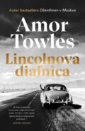 Lincolnova diaľnica - Amor Towles