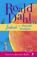 Jakub a obrovská broskyňa - Roald Dahl