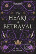 The Heart of Betrayal - Mary E. Pearson