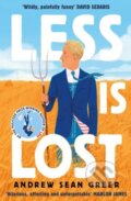 Less is Lost - Andrew Sean Greer