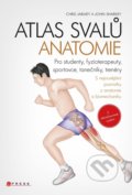 Atlas svalů - anatomie - Chris Jarmey