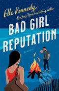 Bad Girl Reputation - Elle Kennedy