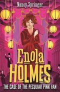 Enola Holmes 4: The Case of the Peculiar Pink Fan - Nancy Springer