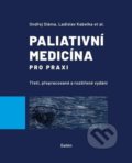 Paliativní medicína pro praxi - Ladislav Kabelka