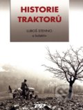 Historie traktorů - Luboš Stehno a kolektív