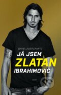 Já jsem Zlatan Ibrahimović - David Lagercrantz