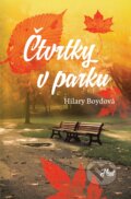 Čtvrtky v parku - Hilary Boydová