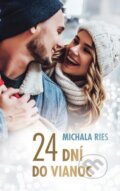 24 dní do Vianoc - Michala Ries