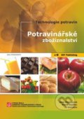 Potravinářské zbožíznalství - Jana Dostálová, Pavel Kadlec a kolektiv