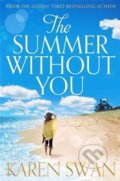 The Summer Without You - Karen Swan