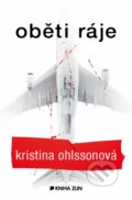 Oběti ráje - Kristina Ohlsson