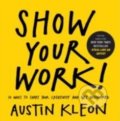 Show Your Work! - Austin Kleon