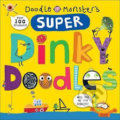Super Dinky Doodles - Roger Priddy